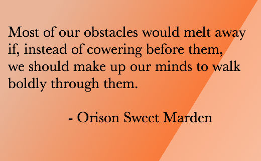 Motivational Quote - Moving Obstacles